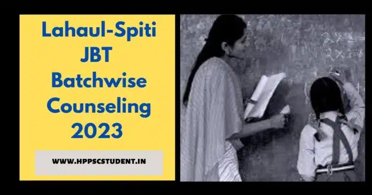 Lahaul-Spiti JBT Batchwise Counseling 2023