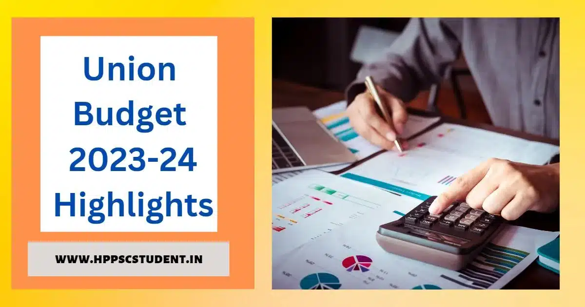 Union Budget 2023-24 Highlights