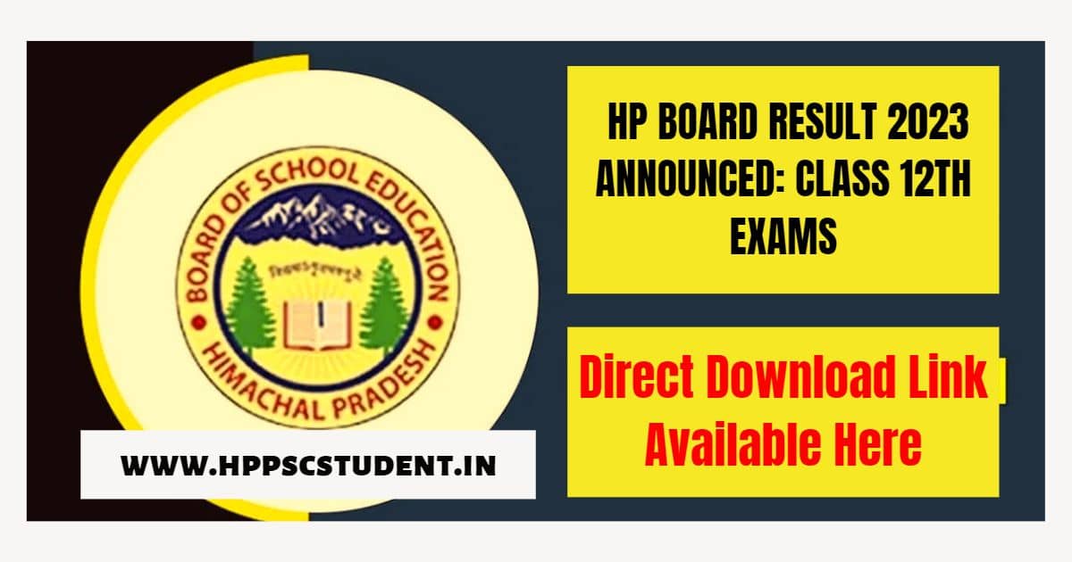 HP Board Result 2023 Announced: Class 12th Exam