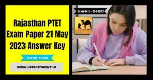 Rajasthan PTET Exam Paper 21 May 2023 Answer Key