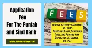 Specialist Officer Recruitment in Punjab and Sind Bank with 183 Vacancies Application Fee For The Punjab and Sind Bank